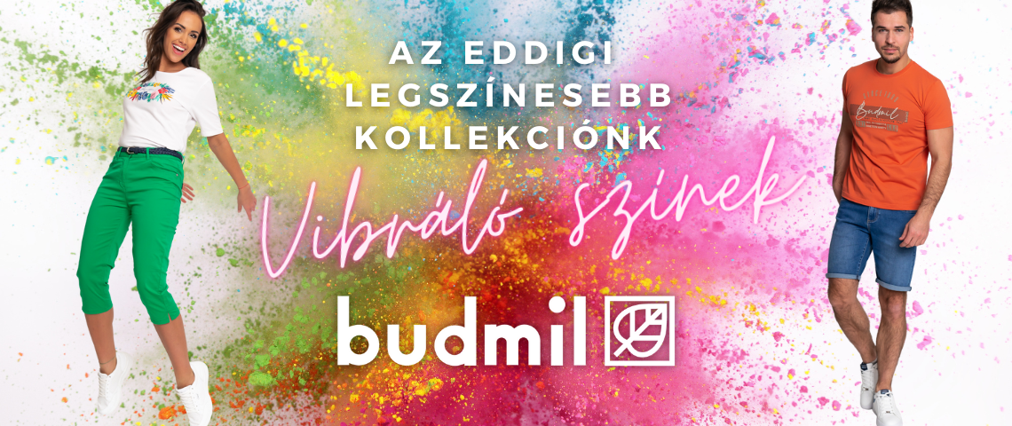 Budmil  ➤ Új kollekció!